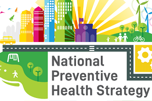 Draft Preventive Health Strategy for Australia